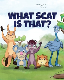 Front cover_What Scat is That?