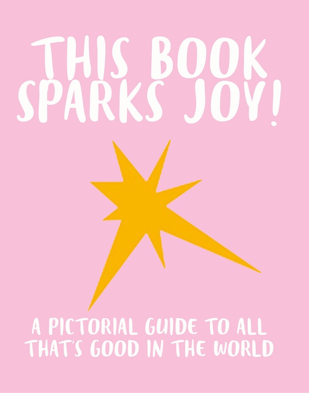 Couverture_This Book Sparks Joy!