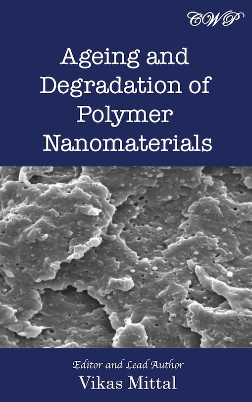 Front cover_Ageing and Degradation of Polymer Nanomaterials
