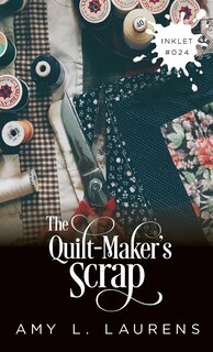 Front cover_The Quilt-Maker's Scrap