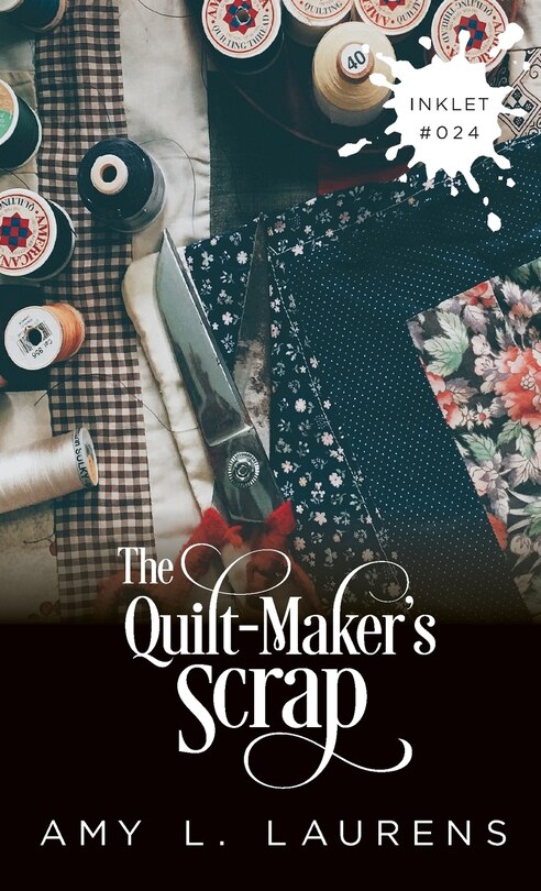 Front cover_The Quilt-Maker's Scrap
