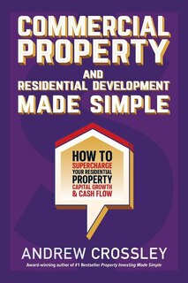 Couverture_Commercial Property and Residential Development Made Simple
