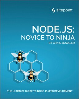 Front cover_Node.js: Novice to Ninja