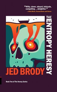 Front cover_The Entropy Heresy