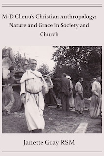 Front cover_M-D Chenu's Christian Anthropology