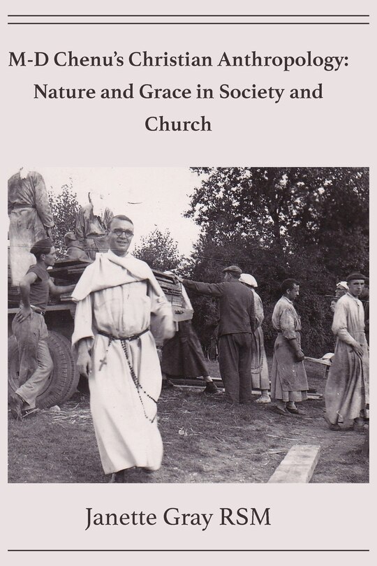 Front cover_M-D Chenu's Christian Anthropology