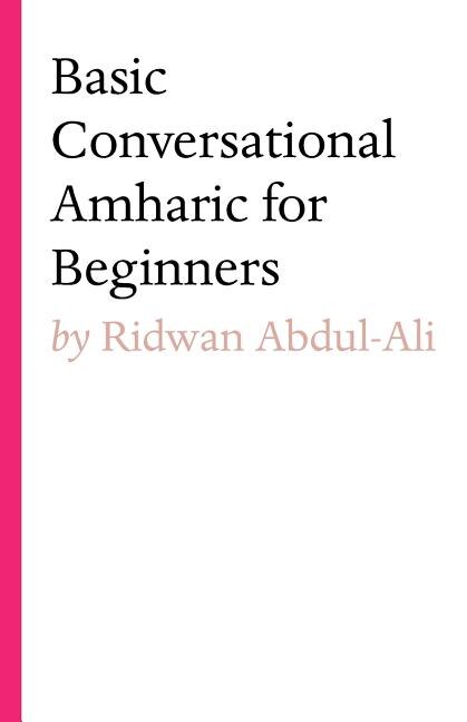 Front cover_Basic Conversational Amharic for Beginners