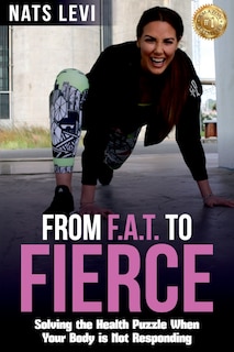 Front cover_From F.a.t. To Fierce