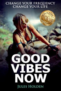 Couverture_Good Vibes Now