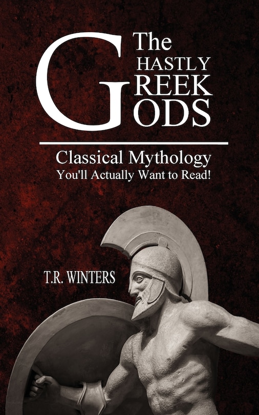 Front cover_The Ghastly Greek Gods