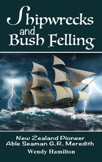 Front cover_Shipwrecks and Bush Felling