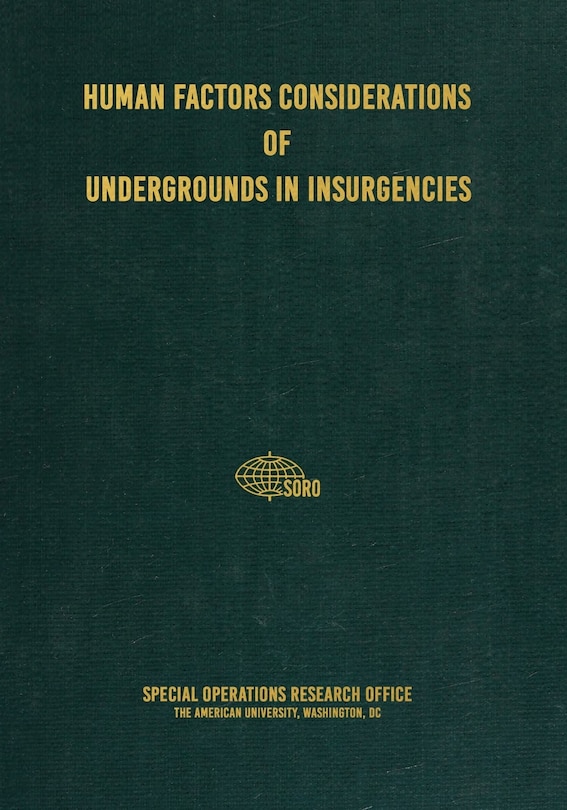 Front cover_Human Factors Considerations of Undergrounds in Insurgencies