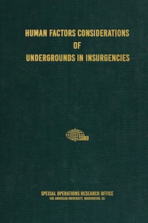 Front cover_Human Factors Considerations of Undergrounds in Insurgencies