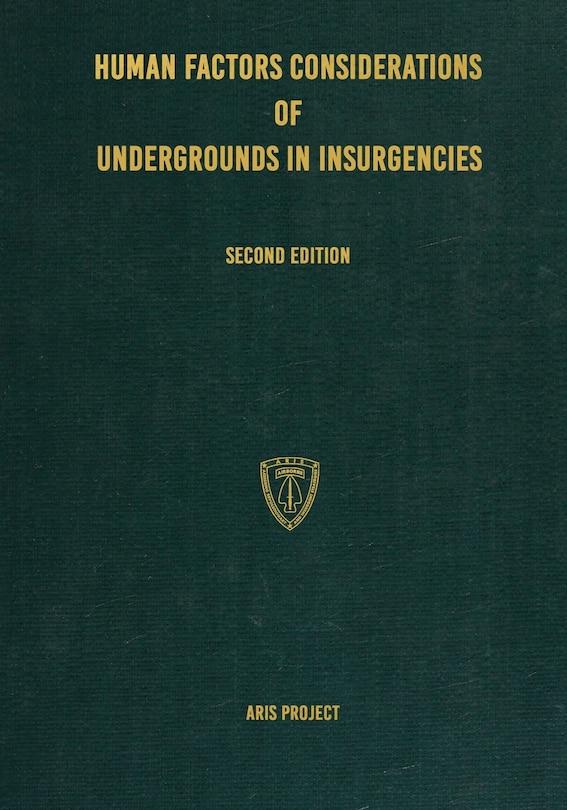 Front cover_Human Factors Considerations of Undergrounds in Insurgencies