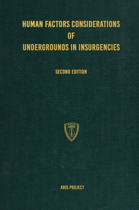 Front cover_Human Factors Considerations of Undergrounds in Insurgencies