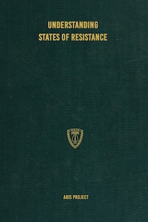 Understanding States of Resistance