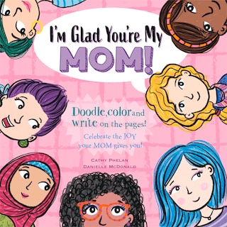 Couverture_I’m Glad You’re My Mom!