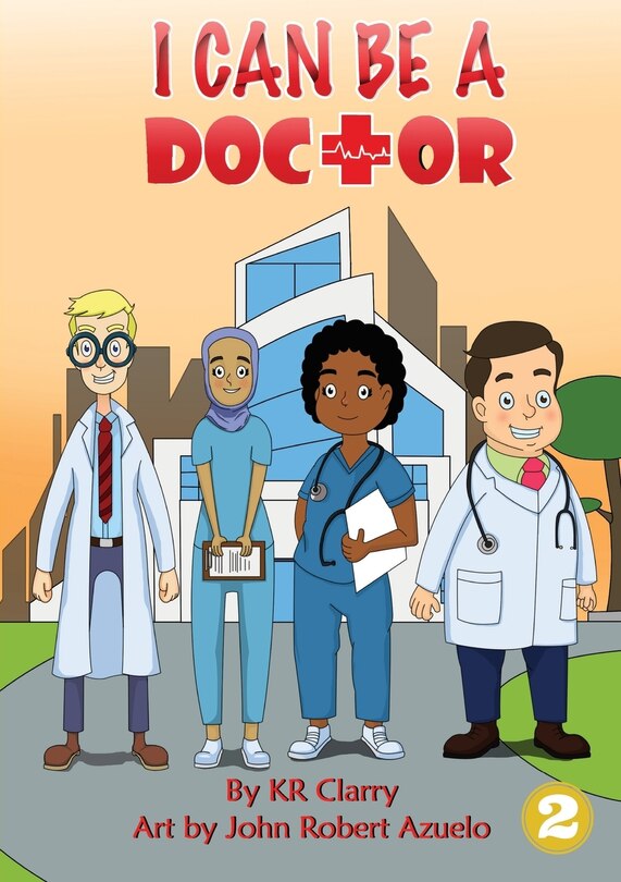Front cover_I Can Be A Doctor