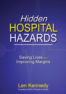 Front cover_Hidden Hospital Hazards
