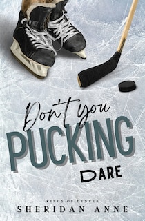 Front cover_Don't You Pucking Dare