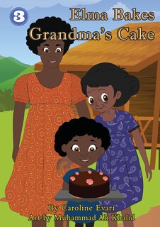 Front cover_Elma Bakes Grandma's Cake