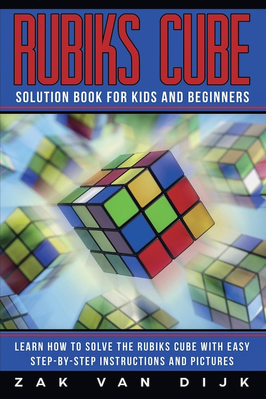 Front cover_Rubiks Cube Solution Book for Kids and Beginners