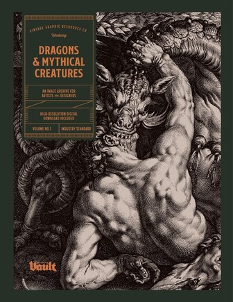 Dragons And Mythical Creatures: An Image Archive For Artists And Designers