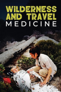 Front cover_Wilderness And Travel Medicine