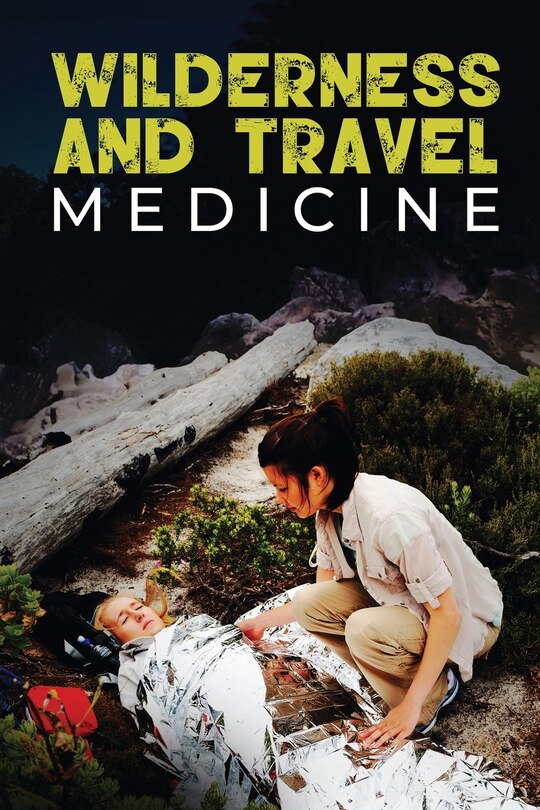Front cover_Wilderness And Travel Medicine