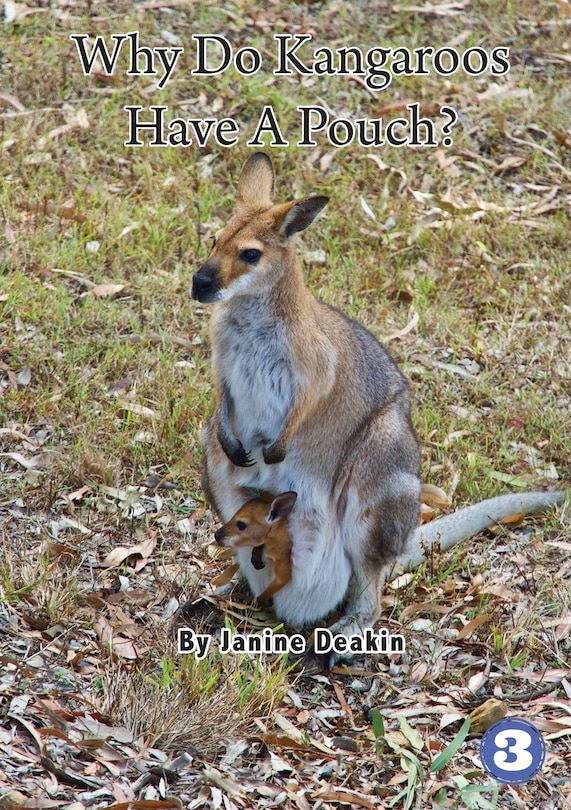 Couverture_Why Do Kangaroos Have A Pouch?