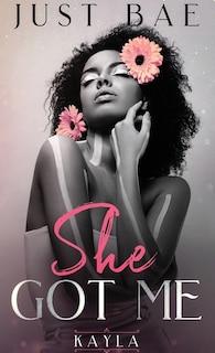 Front cover_She Got Me