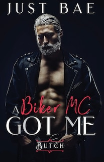 Front cover_A Biker Mc Got Me