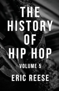 Front cover_The History of Hip Hop