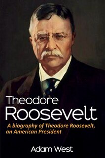 Front cover_Theodore Roosevelt