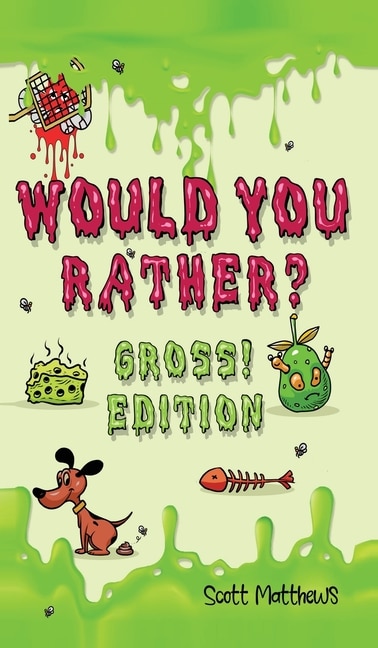 Front cover_Would You Rather Gross! Edition
