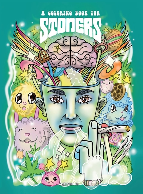 Couverture_A Coloring Book For Stoners - Stress Relieving Psychedelic Art For Adults