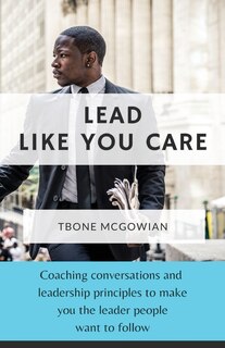 Front cover_Lead Like You Care