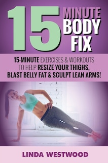 Front cover_15-Minute Body Fix (3rd Edition)
