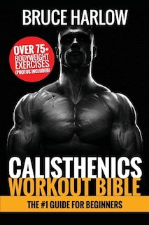 Front cover_Calisthenics Workout Bible