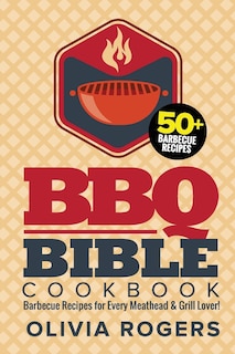 Front cover_Bbq Bible Cookbook (3rd Edition)