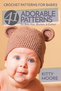 Front cover_Crochet Patterns For Babies (2nd Edition)