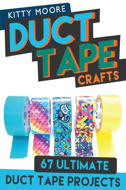 Front cover_Duct Tape Crafts (3rd Edition)