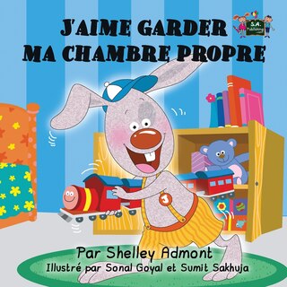 Couverture_J'aime garder ma chambre propre