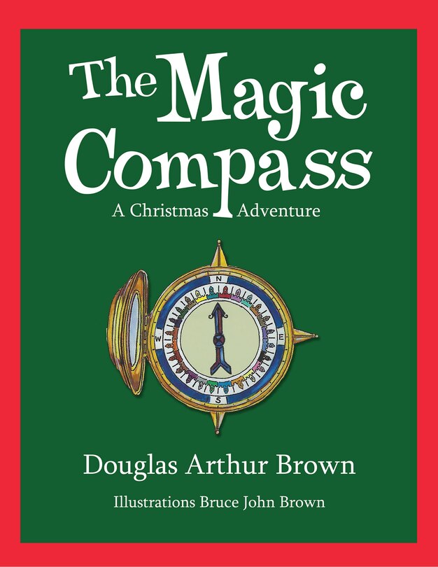 The Magic Compass: A Christmas Adventure