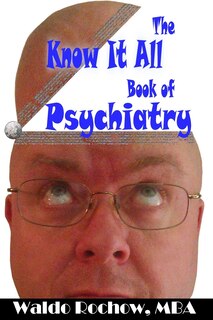 Couverture_The Know It All Book of Psychiatry