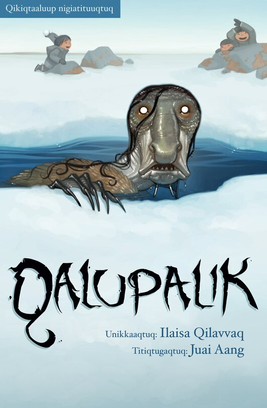 The Qalupalik: Inuktitut