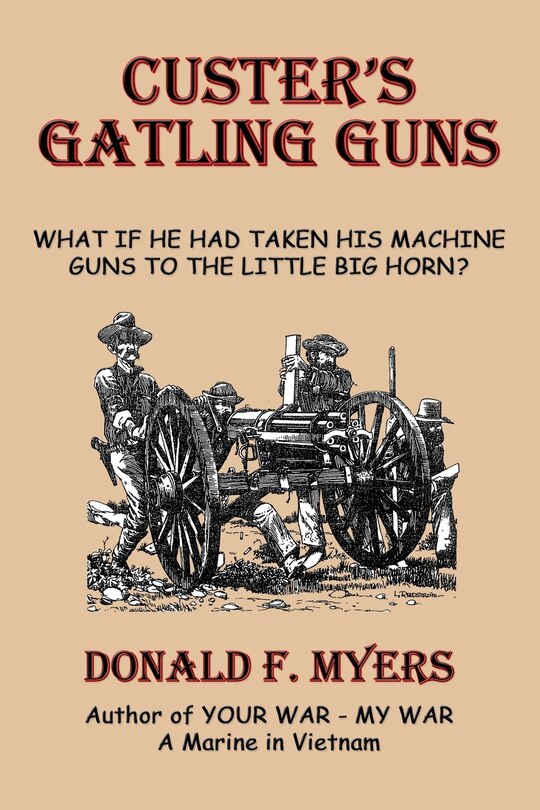Front cover_Custer's Gatling Guns