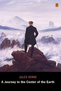 Front cover_A Journey to the Center of the Earth (AD Classic Library Edition)