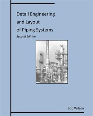 Front cover_Detail Engineering And Layout Of Piping Systems