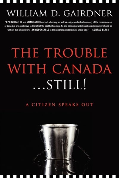 Front cover_The Trouble with Canada ... Still!